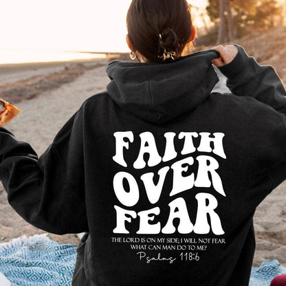 Faith Over Fear Hoodie