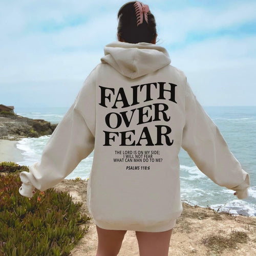 Faith Over Fear Hoodie